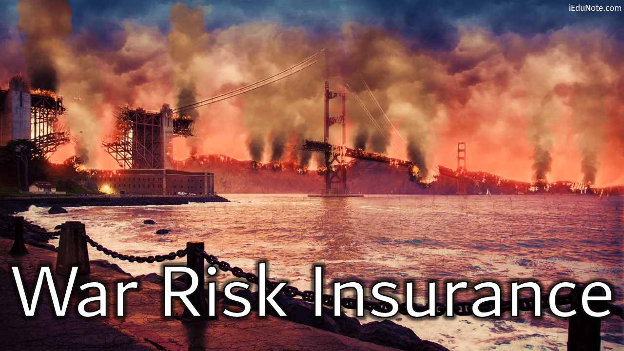 War Risk Insurance