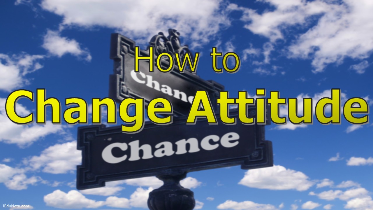 Changing Attitudes