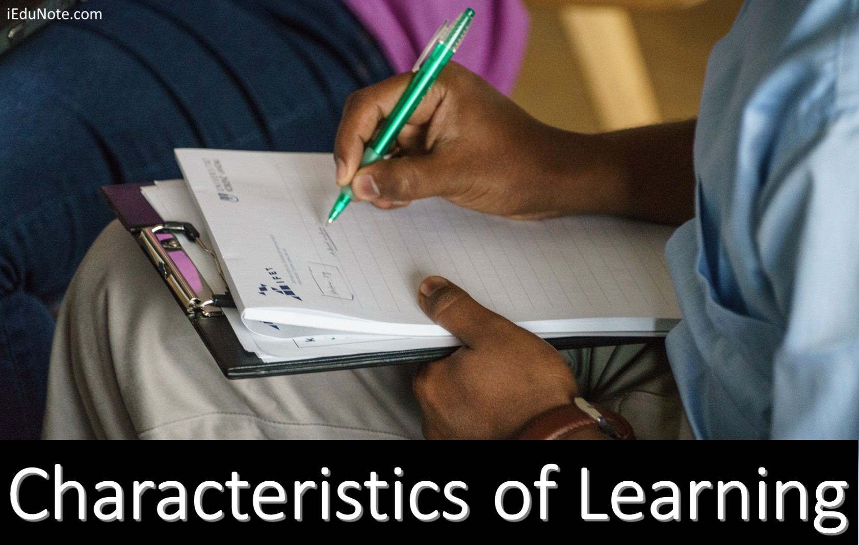 Characteristics of Learning