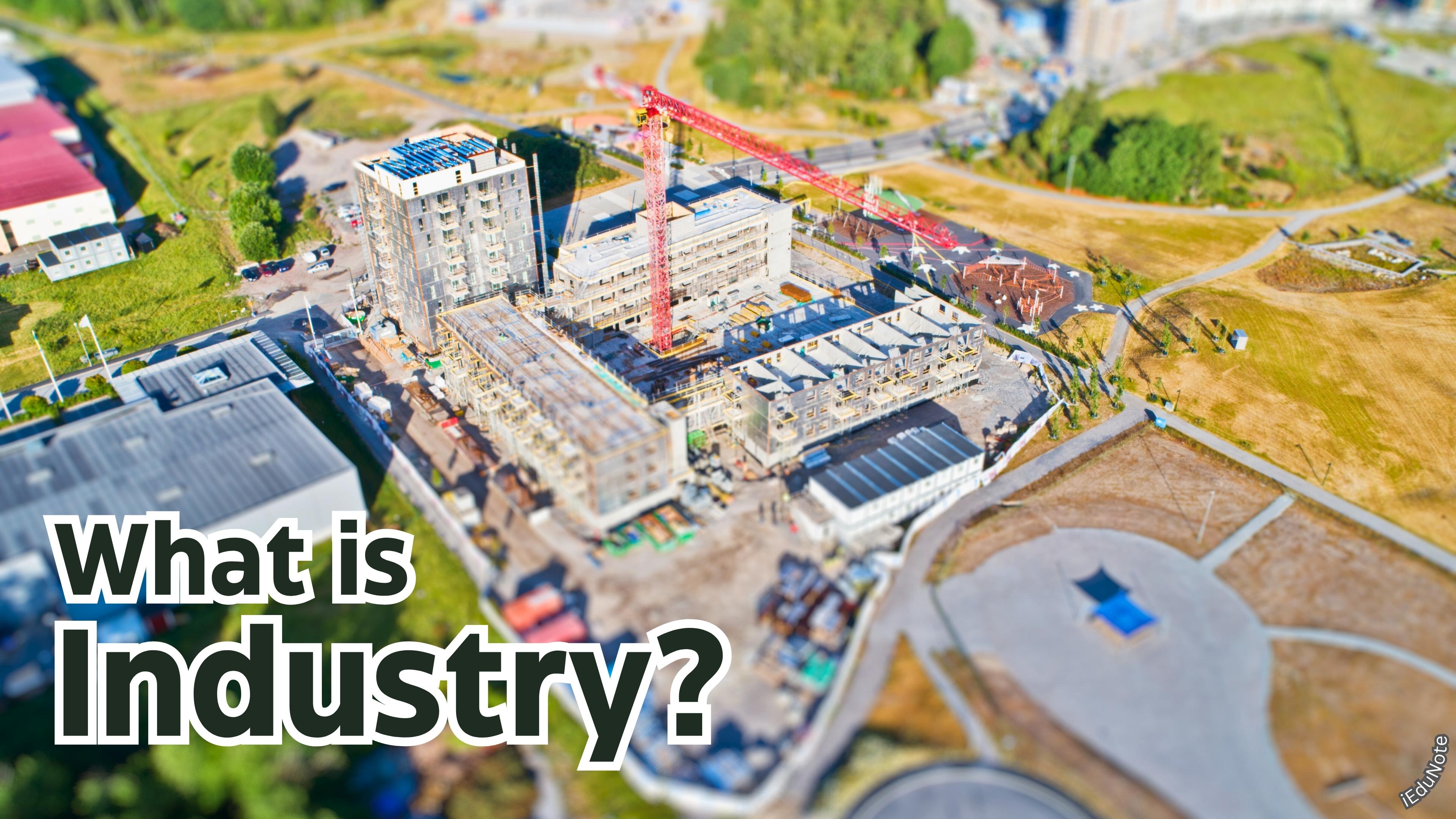 what is industry