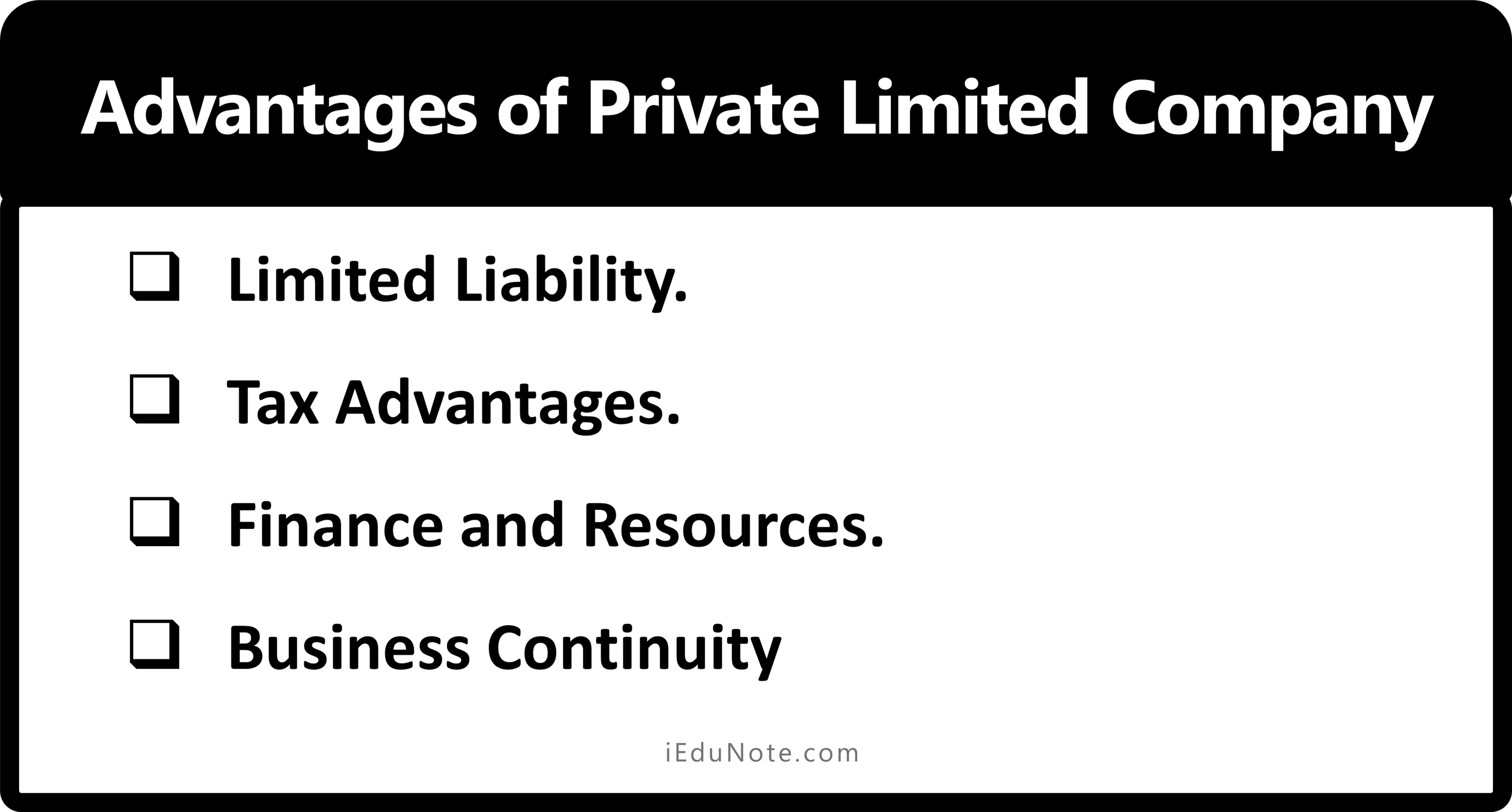 Advantage of Private Limited Company