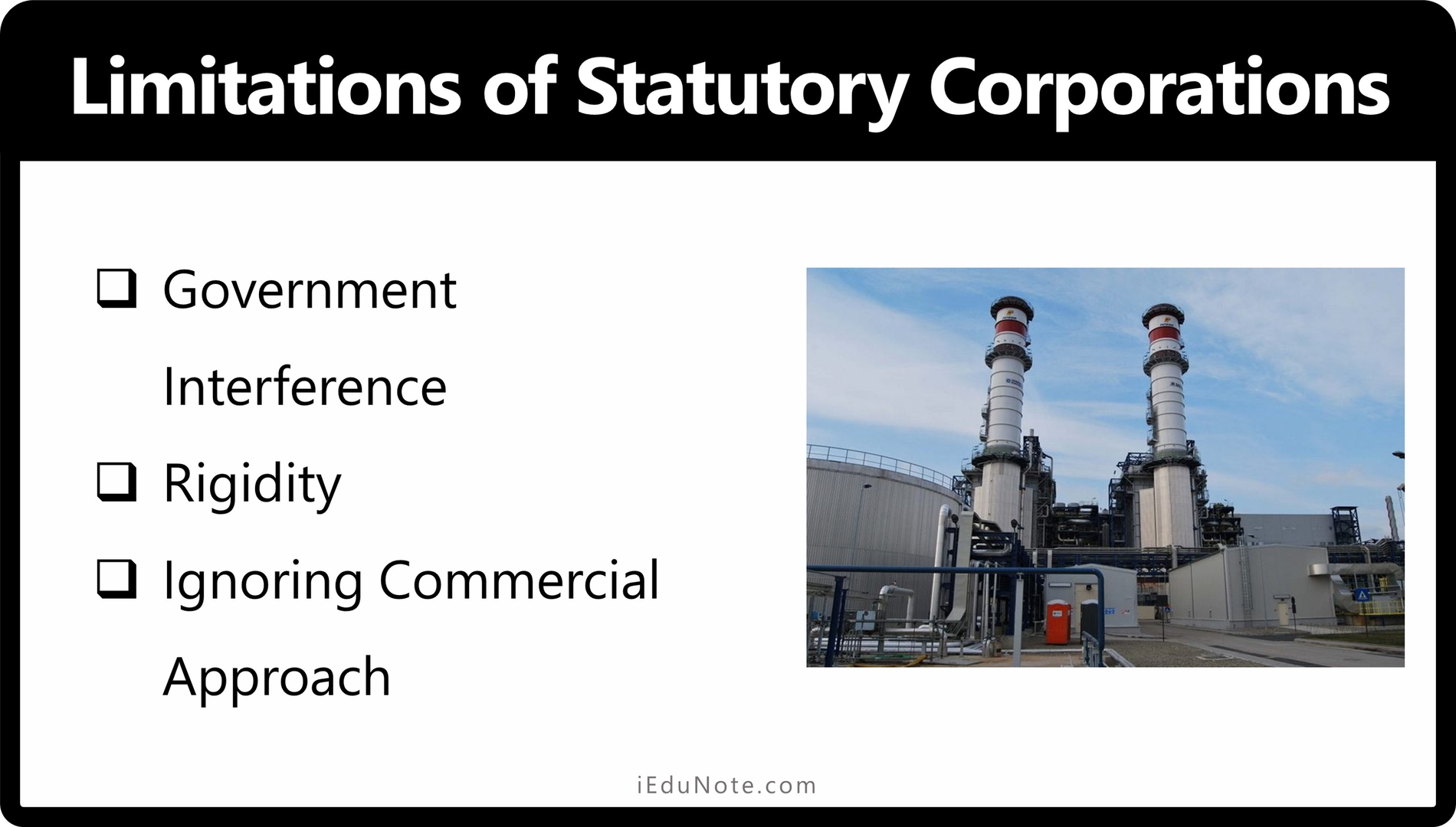 Disadvantages of Statutory Corporations Disadvantages of Statutory Corporations