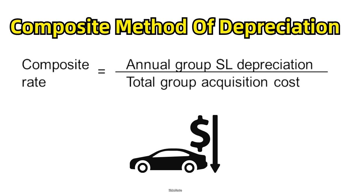 Composite Method Of Depreciation