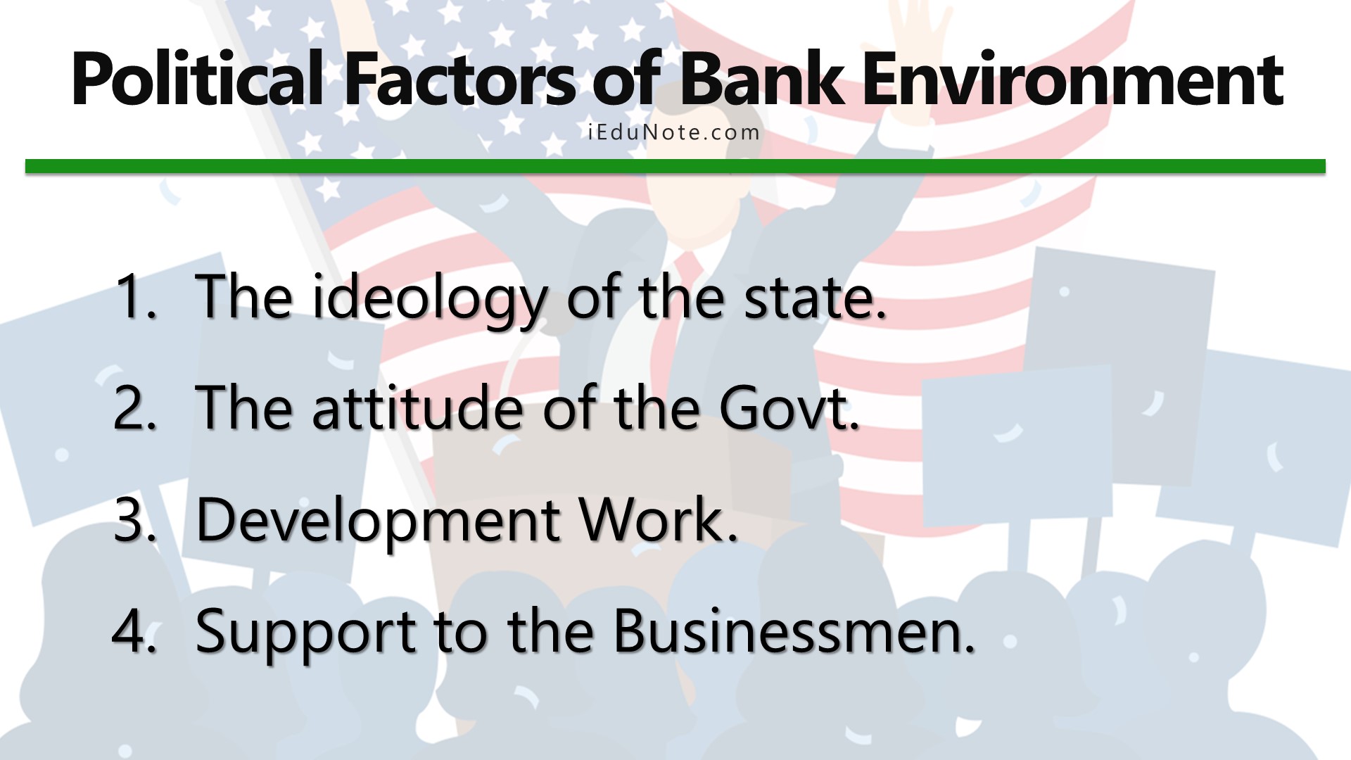 Political Factors of Bank Environment