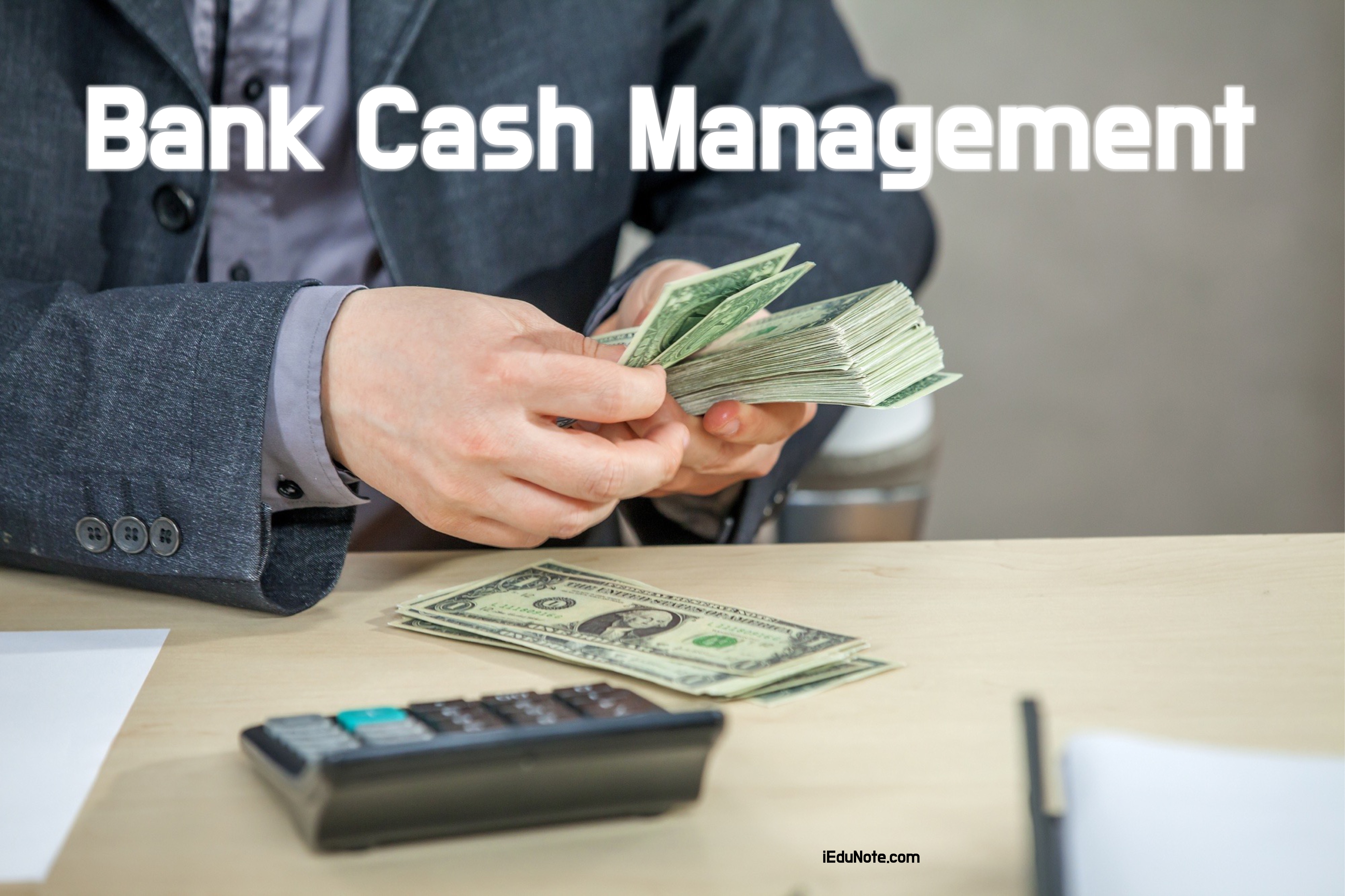 bank cash management