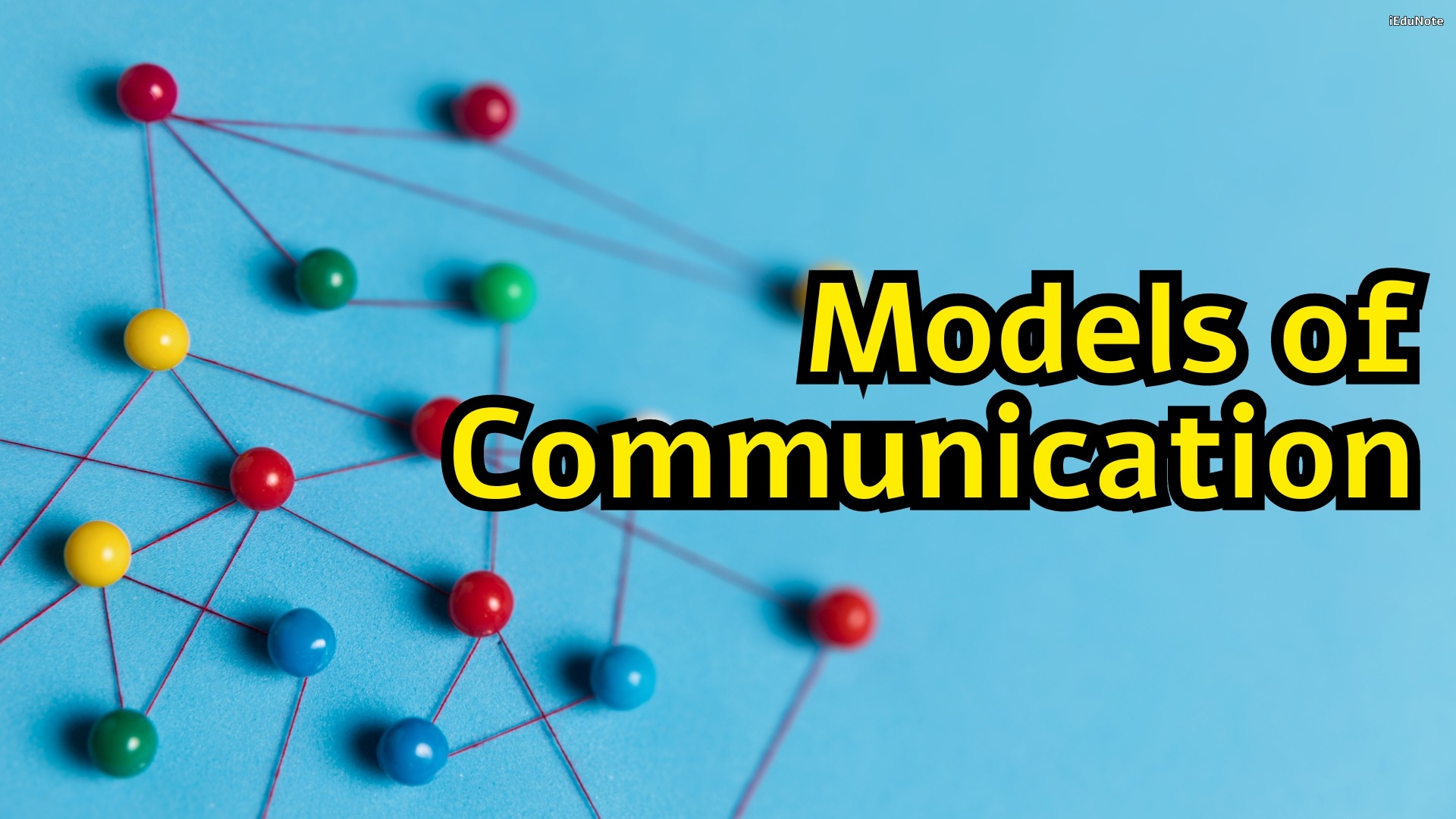 Models of Communication