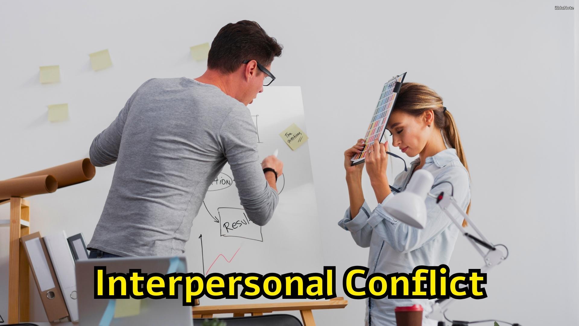 what is interpersonal conflict