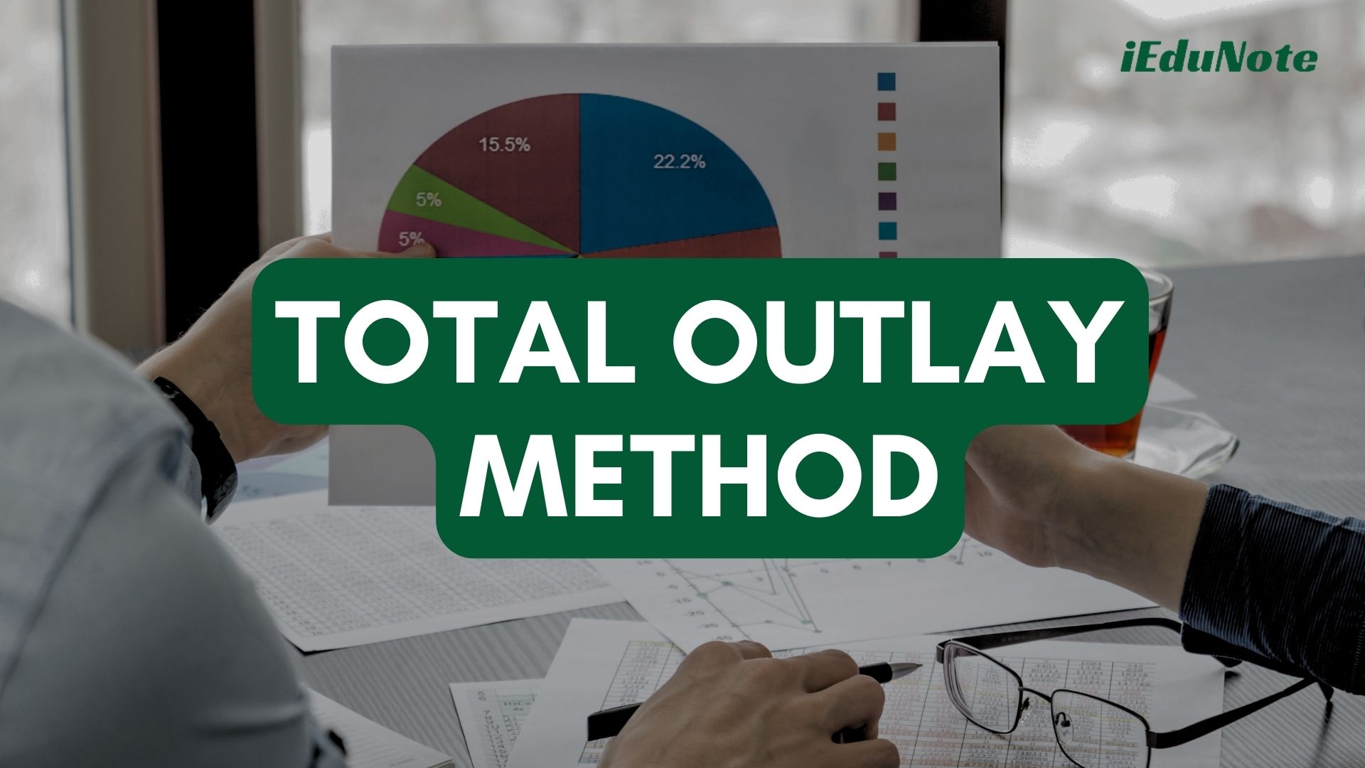 total outlay method total outlay method