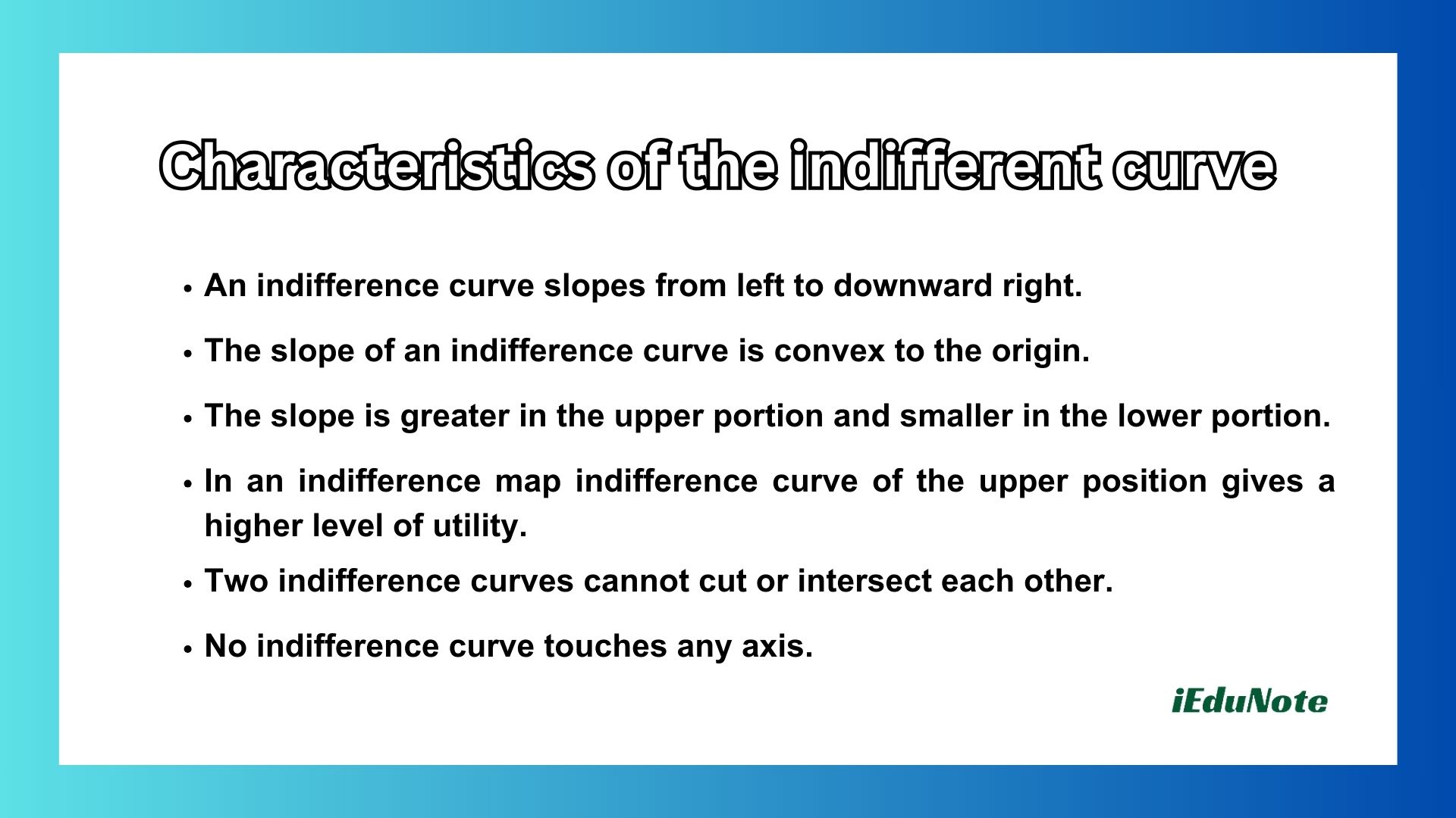 characteristics of the indifferent curve characteristics of the indifferent curve