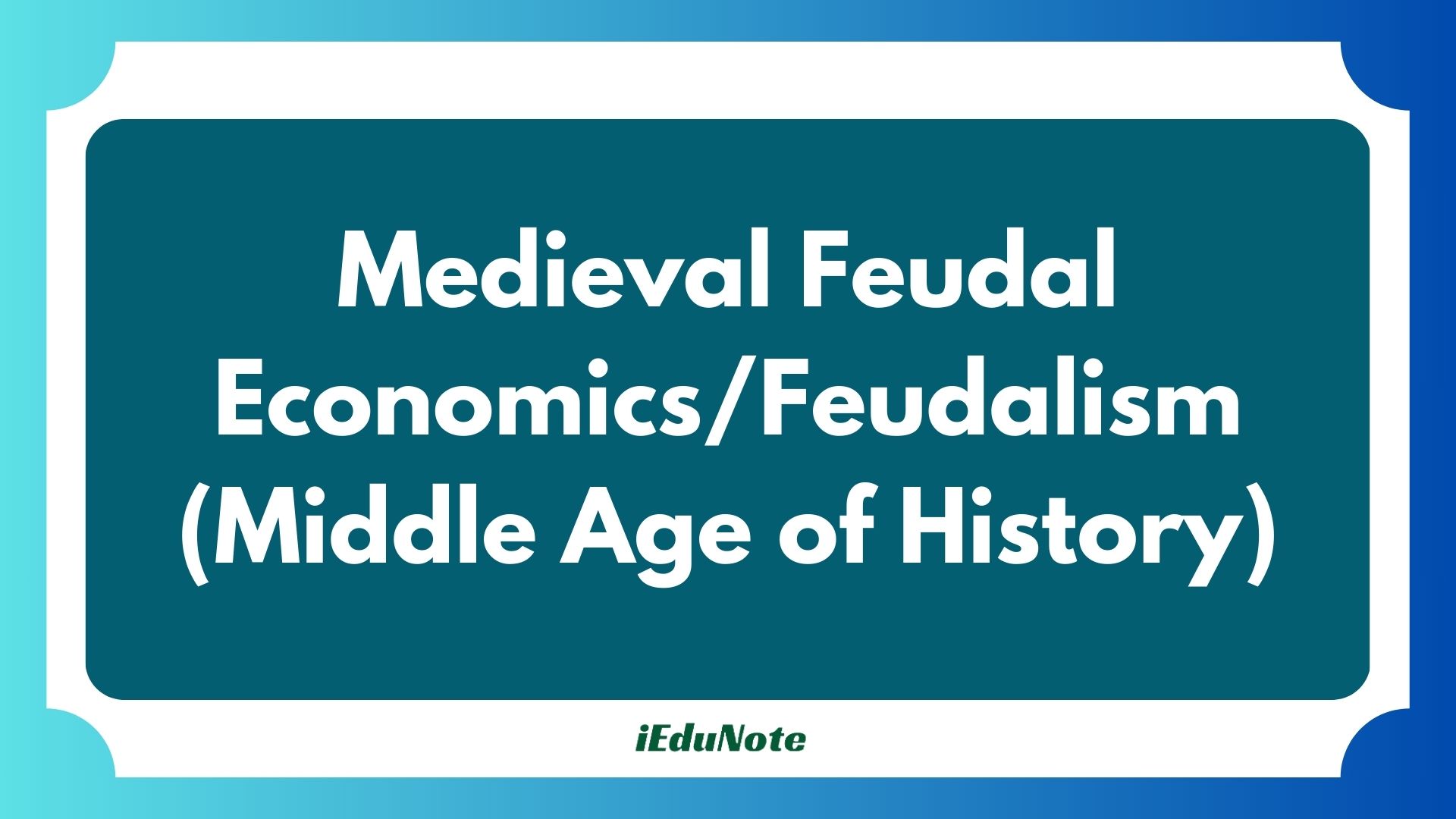 medieval feudal economics feudalism