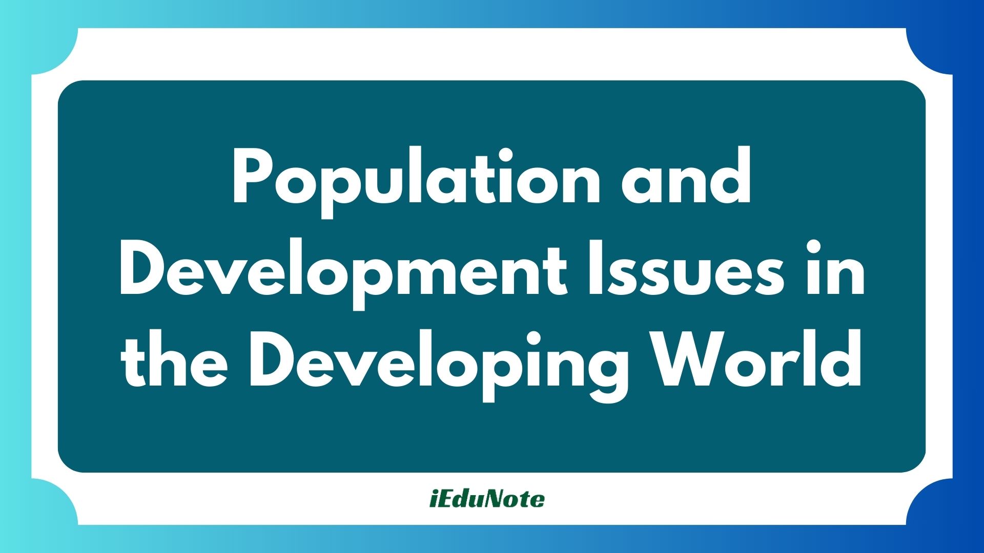 population and development issues in the developing world
